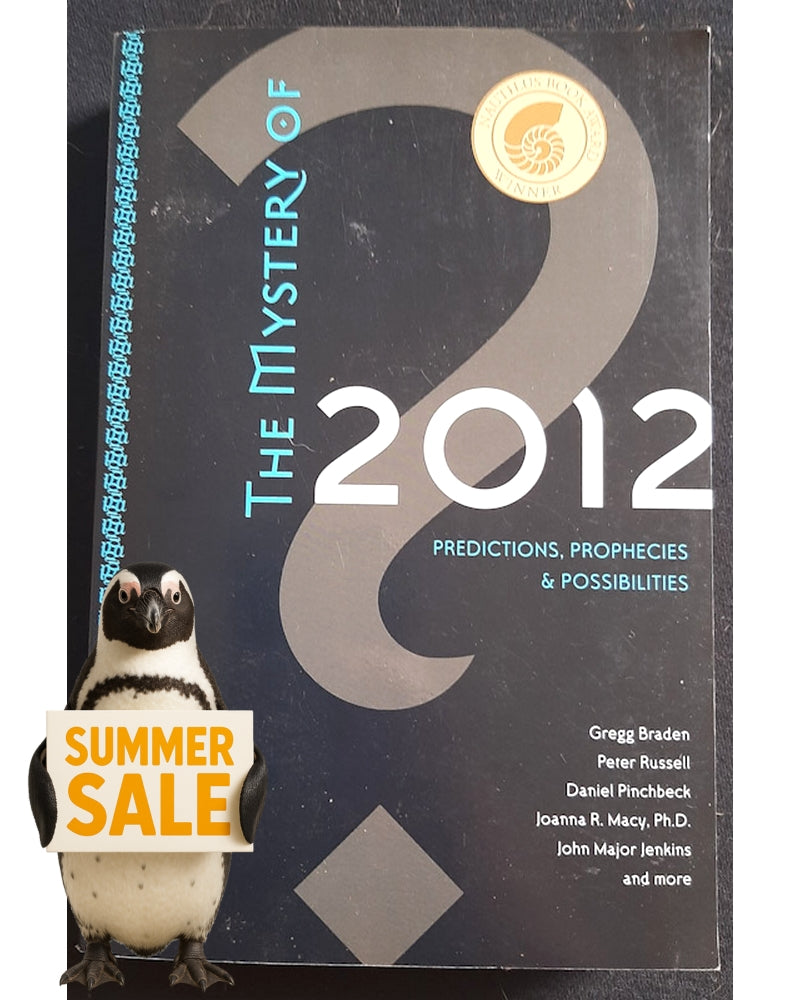 Front Cover Of Bestselling Book The Mystery Of 2012: Predictions, Prophecies & Possibilities (Braden, Gregg)