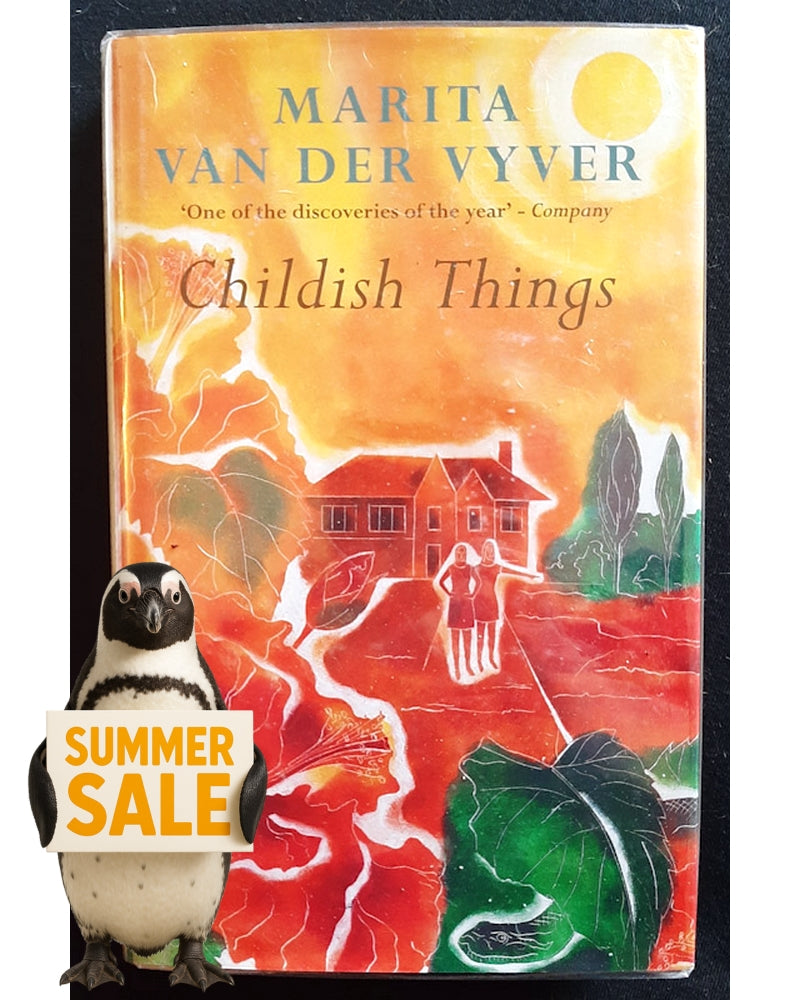 Front Cover Of Bestselling Book Childish Things (Van Der Vyver, Marita)