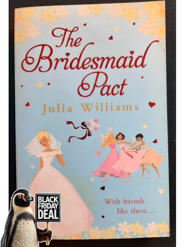 The Bridesmaid Pact (Williams, Julia)