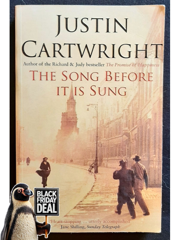 The Song Before It Is Sung (Cartwright, Justin)