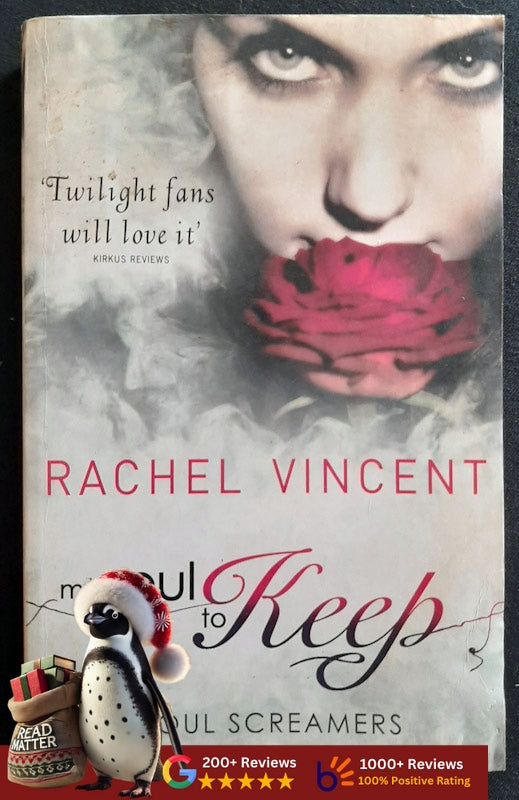 My Soul To Keep (Soul Screamers #3) (Vincent, Rachel)