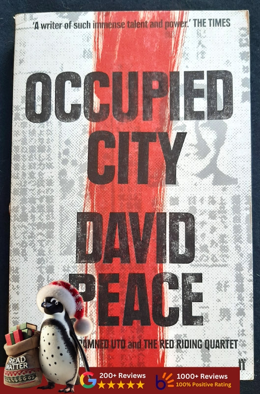 Occupied City (Tokyo Trilogy #2 ) (Peace, David)