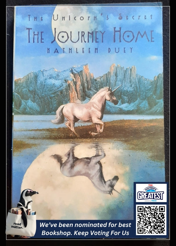 The Journey Home (The Unicorn'S Secret #8 ) (Duey, Kathleen)