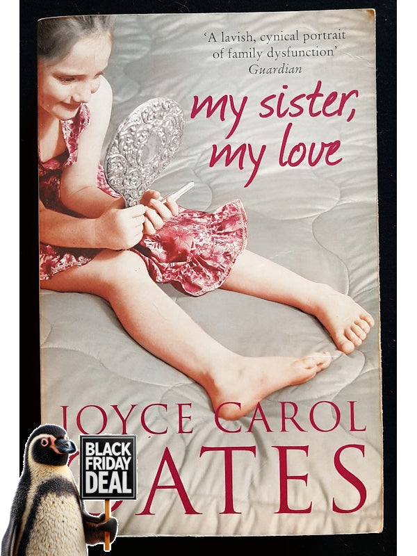 My Sister, My Love (Oates, Joyce Carol)