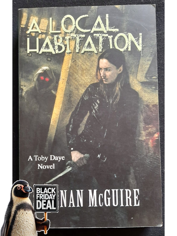 A Local Habitation (October Daye #2 ) (Mcguire, Seanan)