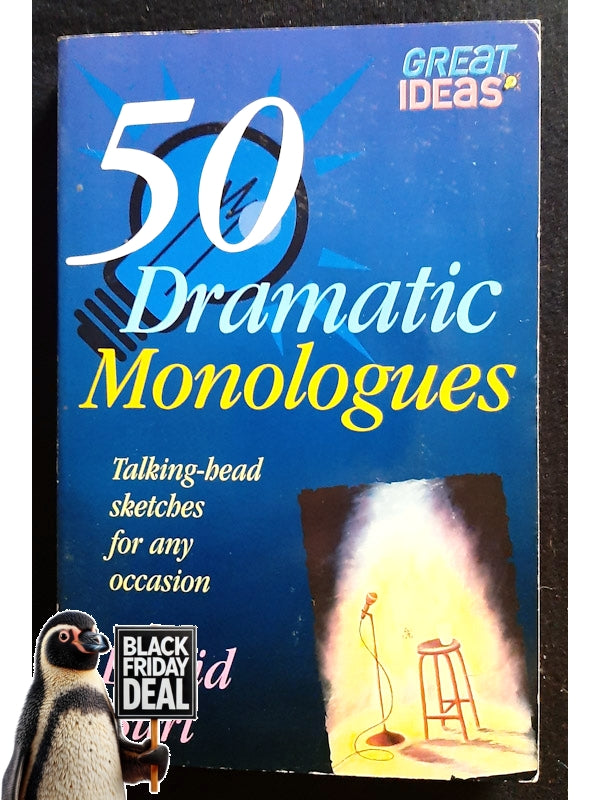 50 Dramatic Monologues (Burt, David)