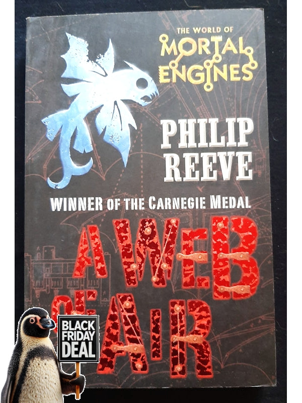 A Web Of Air (Fever Crumb #2) (Reeve, Philip)