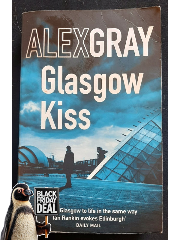 Glasgow Kiss (Dci Lorimer #6) (Gray, Alex)