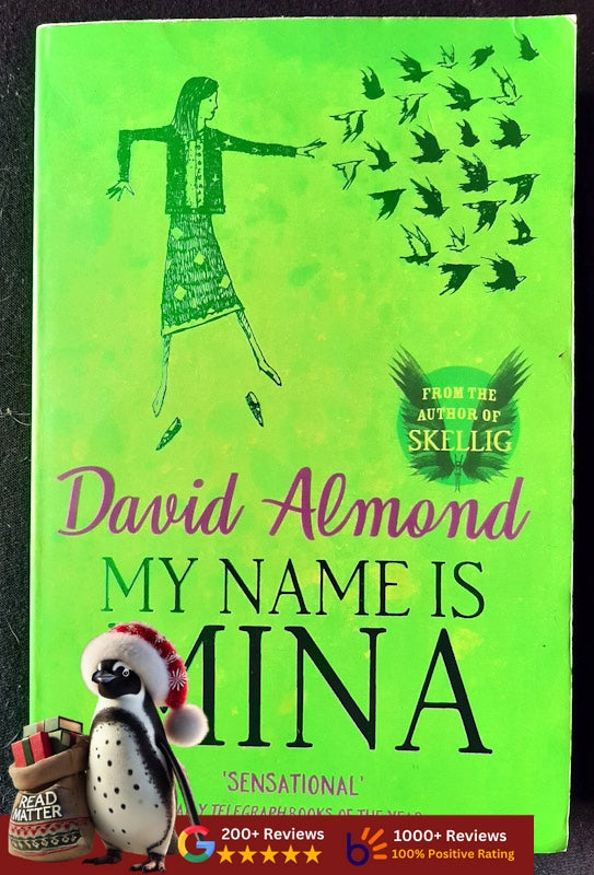 My Name Is Mina (Skellig #0.5) (Almond, David)