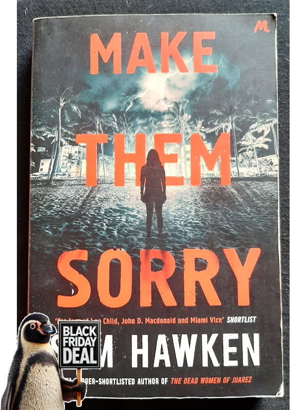 Make Them Sorry (Camaro Espinoza #3) (Hawken, Sam)