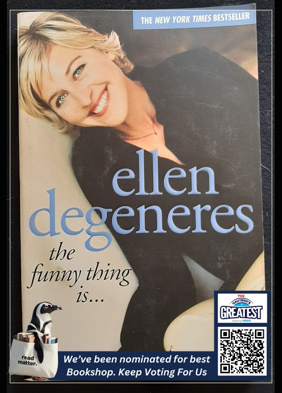 The Funny Thing Is... (Degeneres, Ellen)