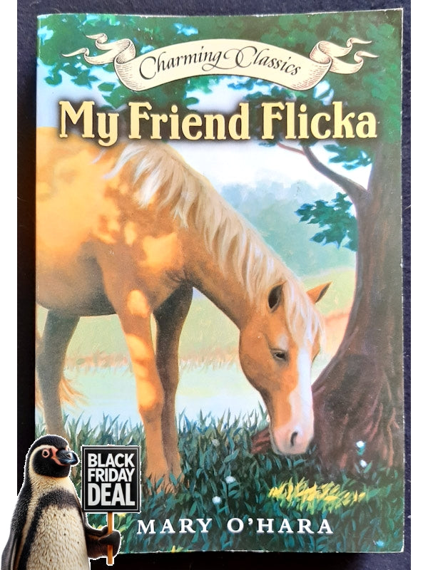 My Friend Flicka (Hara, Mary O)