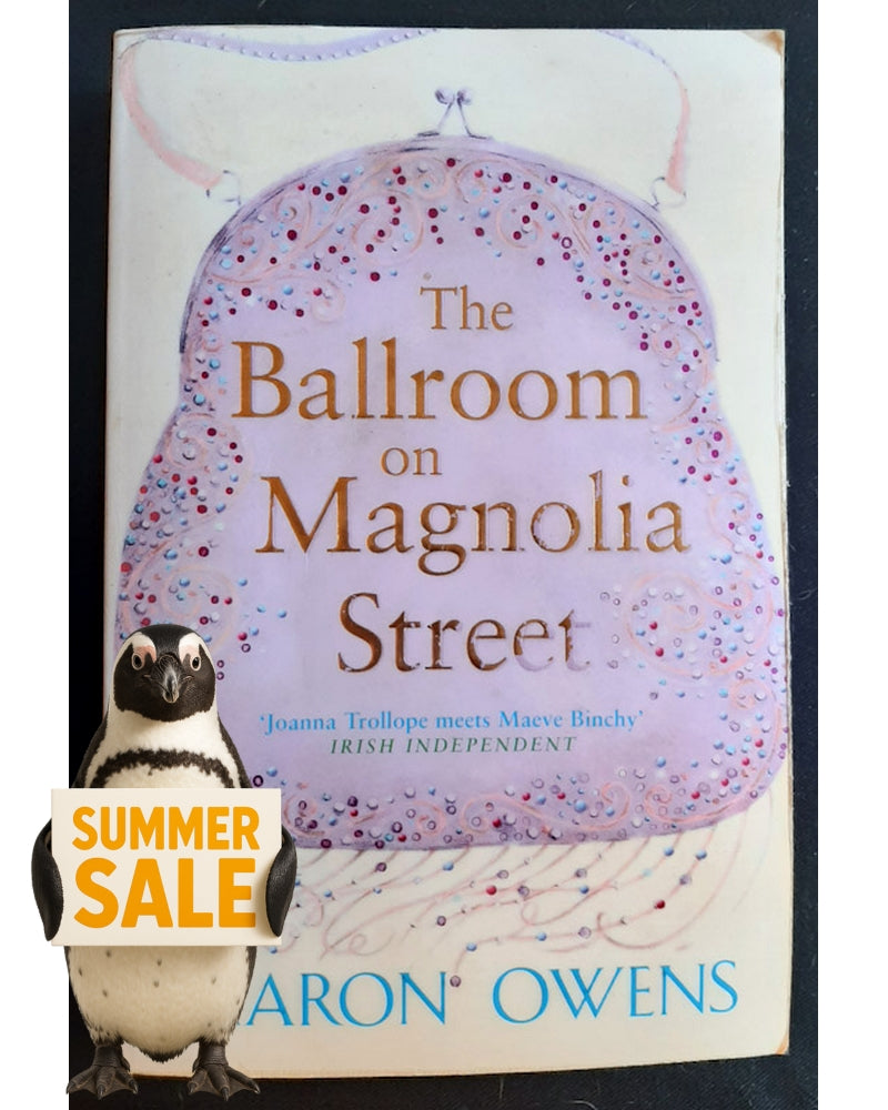 Front Cover Of The Ballroom on Magnolia Street (Sharon Owens)