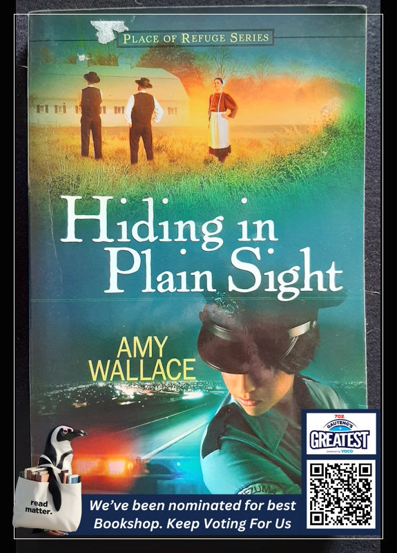 Hiding In Plain Sight (Place Of Refuge #1) (Wallace, Amy)