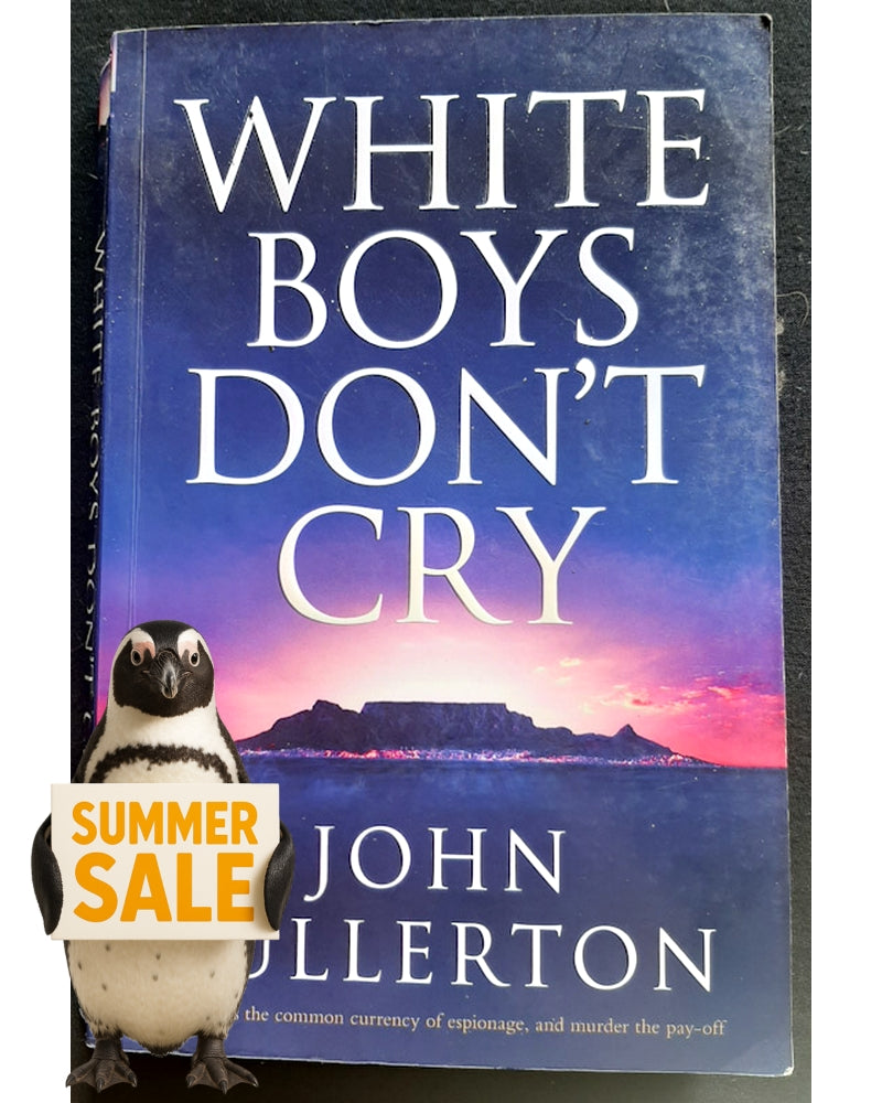 Front Cover Of White Boys Don't Cry (John Fullerton)