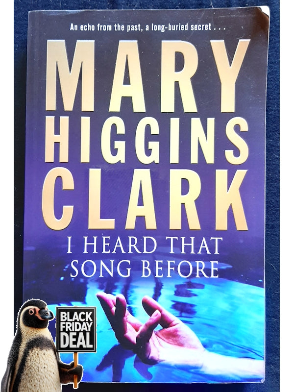 I Heard That Song Before (Clark, Mary Higgins)