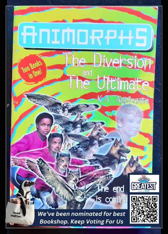 The Diversion / The Ultimate (Animorphs #49-50) (Applegate, K.A.)