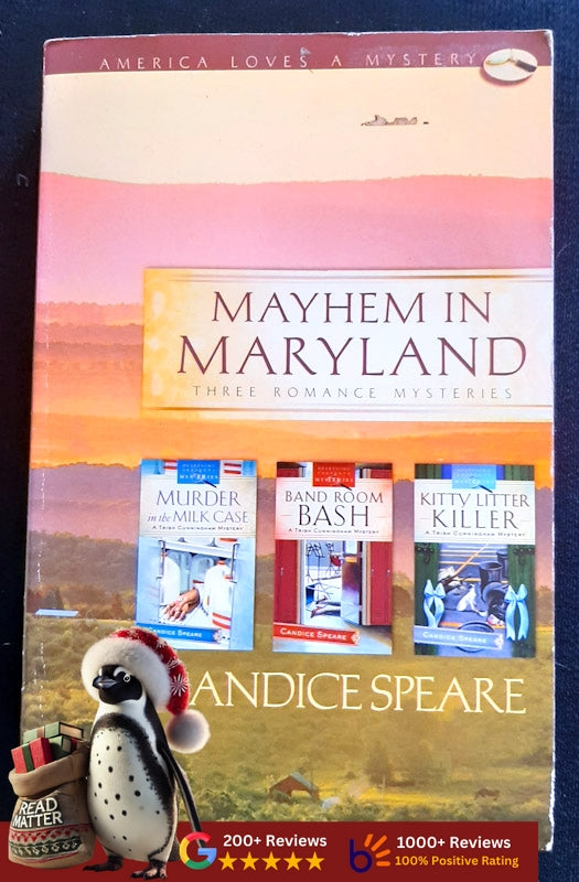 Mayhem In Maryland (Trish Cunningham Mystery #1-3) (Speare, Candice)