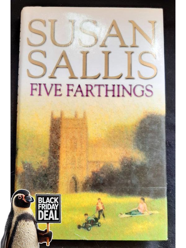 Five Farthings (Sallis, Susan)