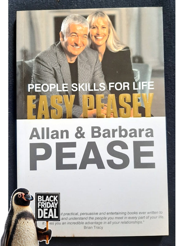 Easy Peasey: People Skills For Life (Pease, Allan And Barbara)