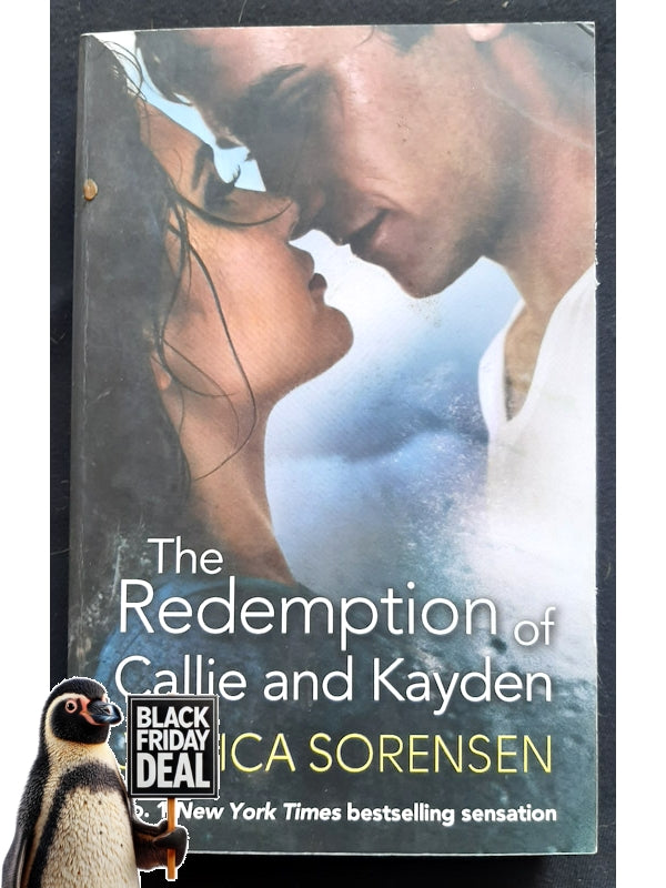 The Redemption Of Callie & Kayden (The Coincidence #2) (Sorensen, Jessica)