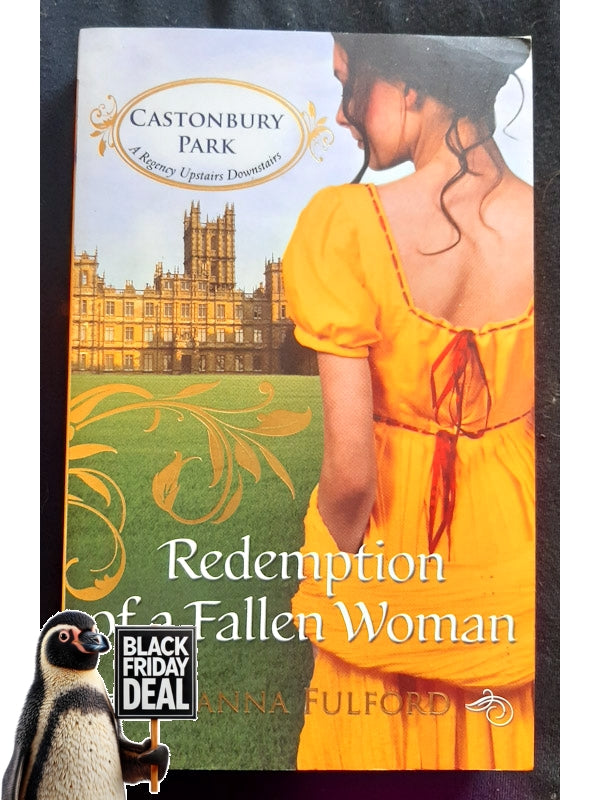 Redemption Of A Fallen Woman (Castonbury Park #7) (Fulford, Joanna)