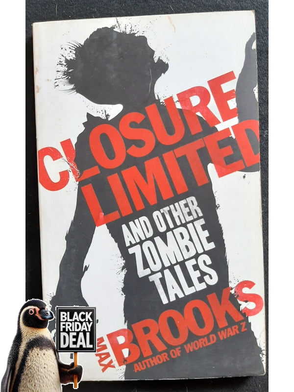 Closure, Limited And Other Zombie Stories (Brooks, Max)