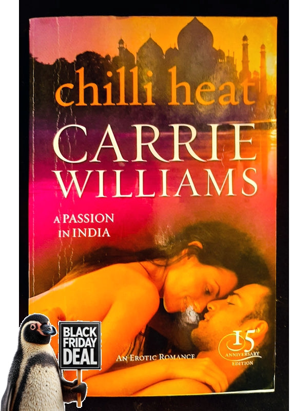 Chilli Heat: A Passion In India (Williams, Carrie)