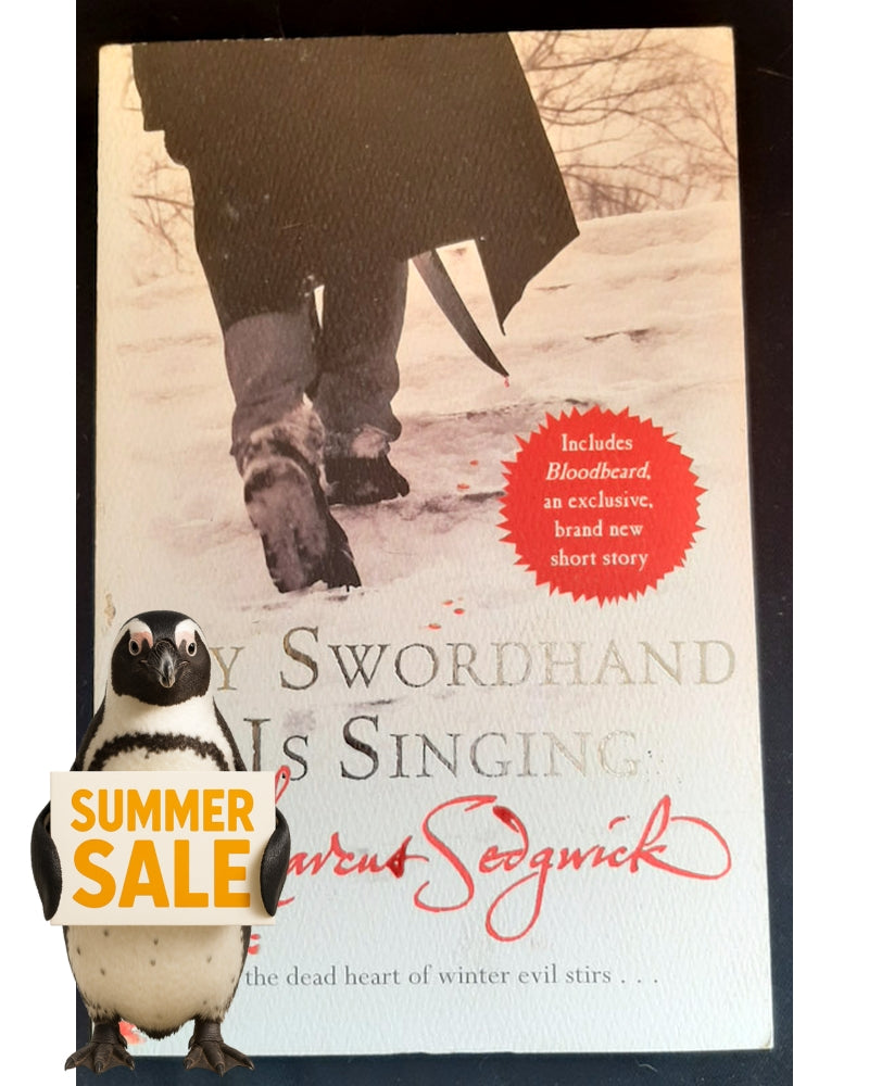 Front Cover Of Bestselling Book My Swordhand Is Singing (Sedgwick, Marcus)