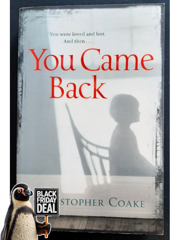 You Came Back (Coake, Christopher)