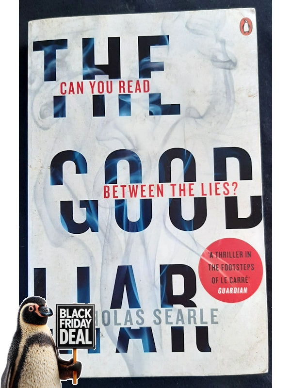 The Good Liar (Searle, Nicholas)