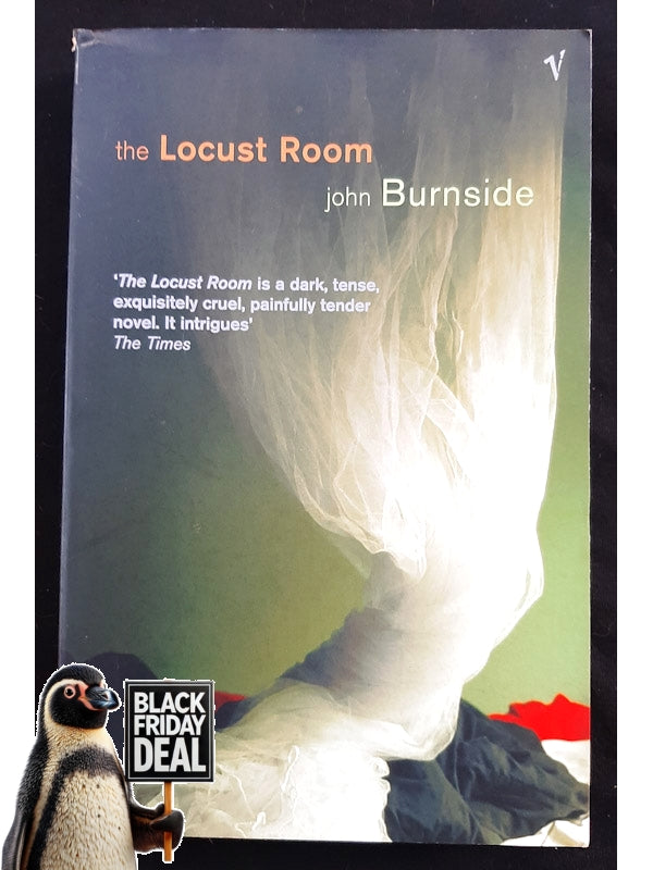 The Locust Room (Burnside, John)