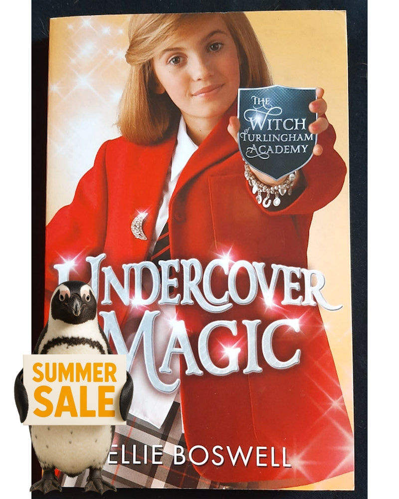 Front Cover Of Undercover Magic (The Witch of Turlingham Academy #2) (Ellie Boswell)