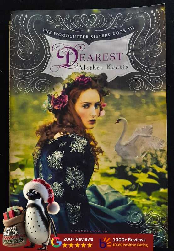 Dearest (Woodcutter Sisters #3) (Kontis, Alethea)