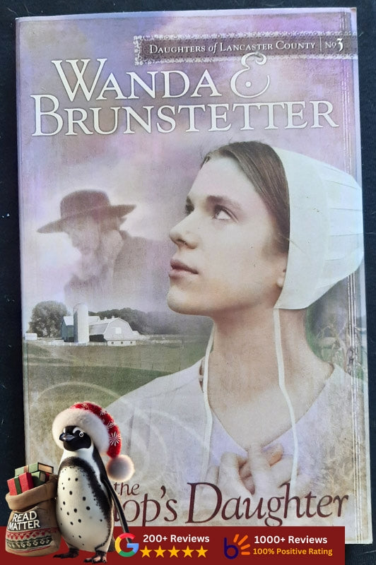 The Bishop'S Daughter (Daughters Of Lancaster County #3) (Brunstetter, Wanda)