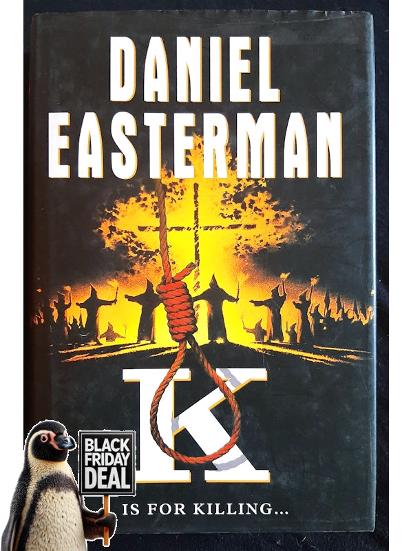 K Is For Killing (Easterman, Daniel)