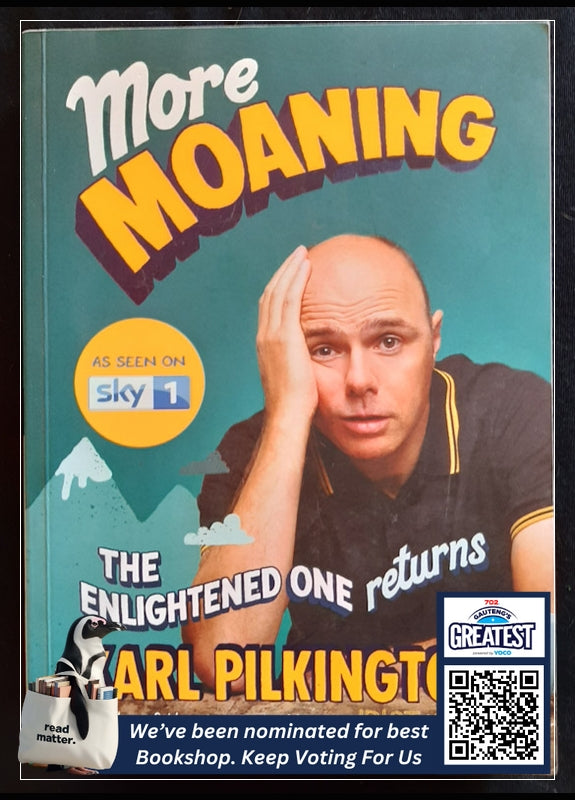 More Moaning: The Return Of The Enlightened One (Pilkington, Karl)