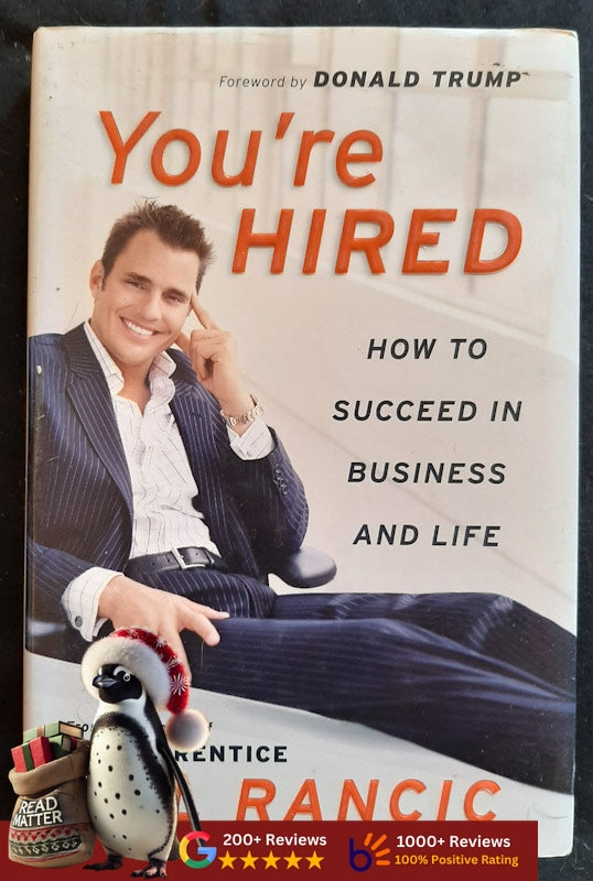 You'Re Hired: How To Succeed In Business And Life (Rancic, Bill)