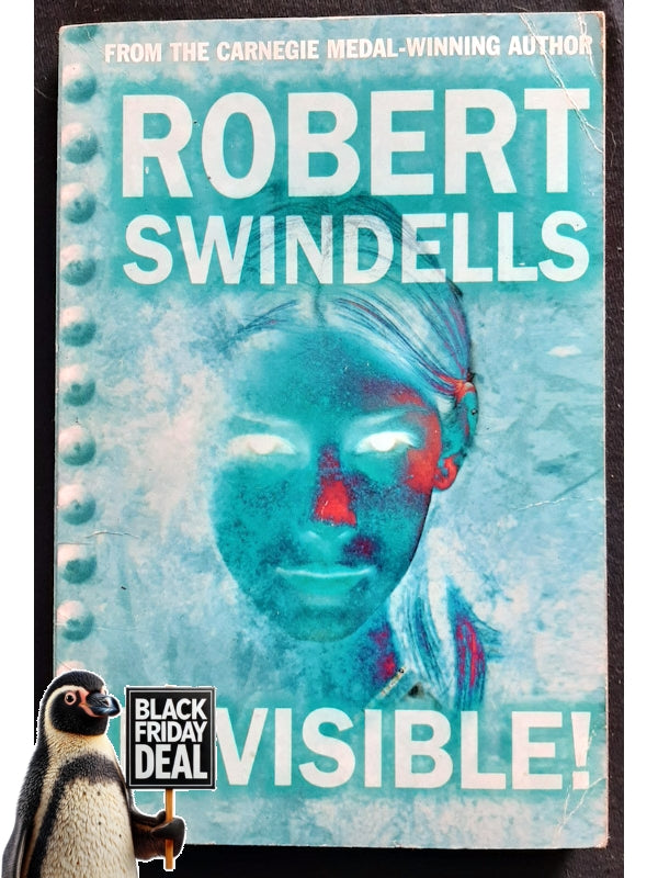 Invisible (Swindells, Robert)