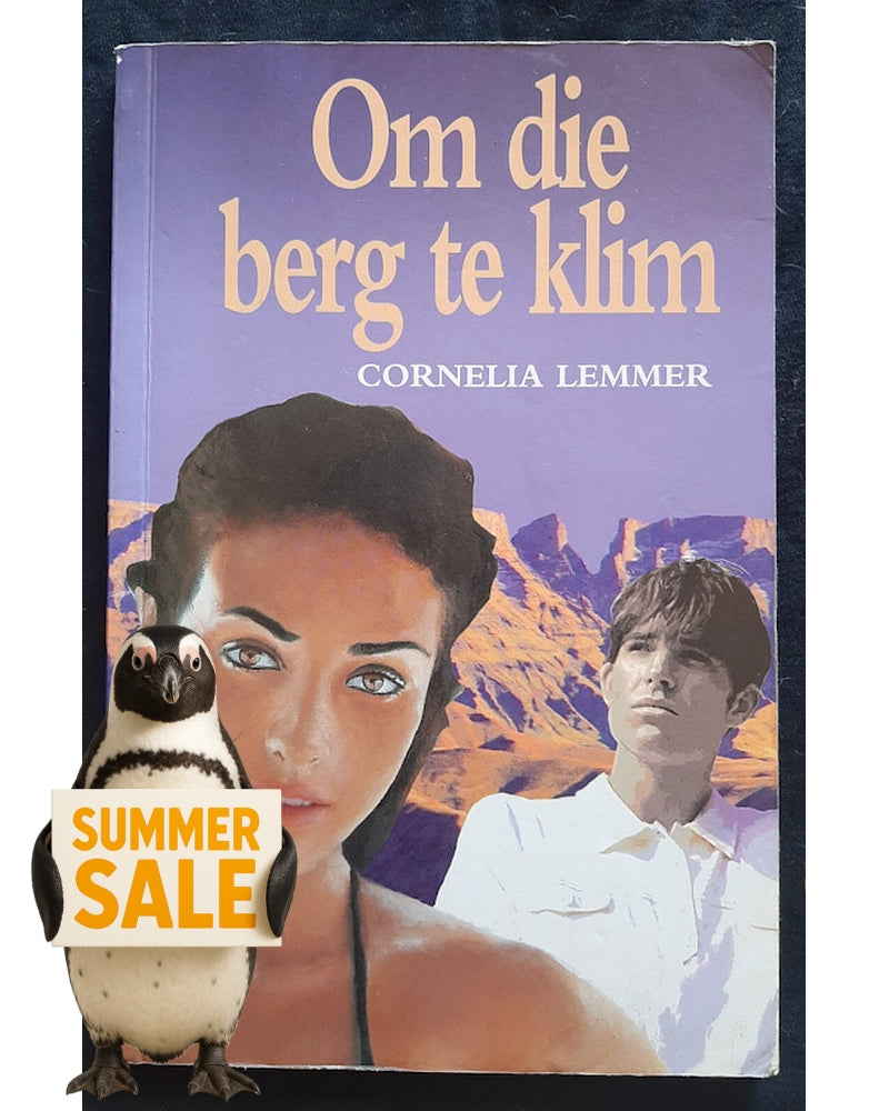 Front Cover Of Om die berg te klim (Cornelia Lemmer)