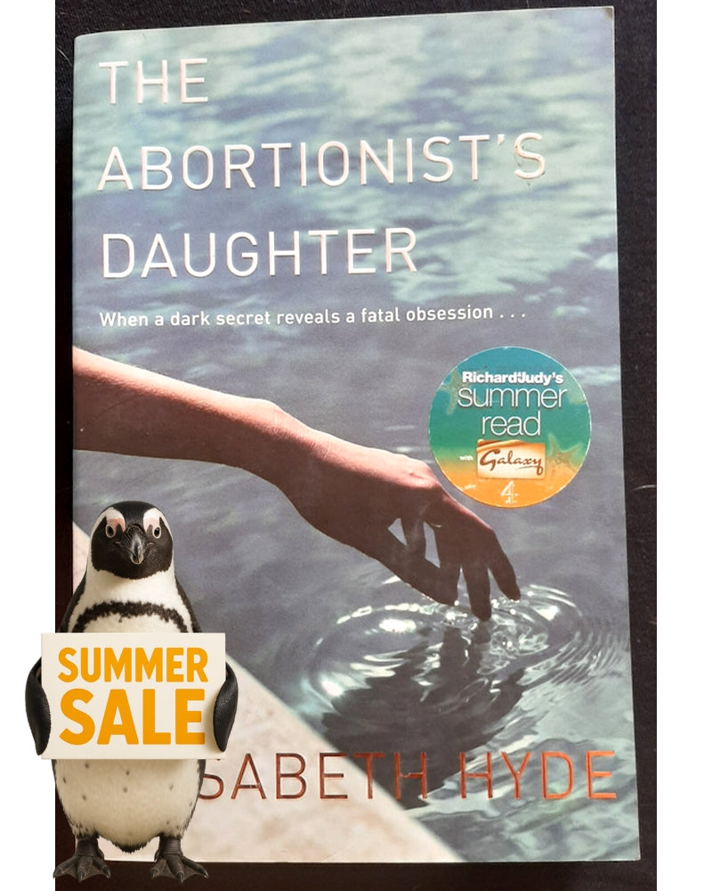 Front Cover Of The Abortionist's Daughter (Elisabeth Hyde)