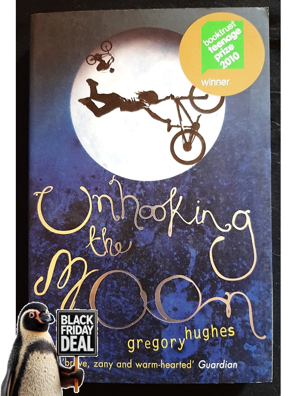 Unhooking The Moon (Hughes, Gregory)