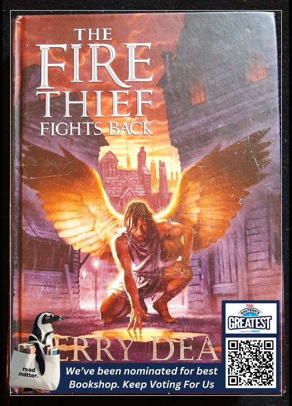 The Fire Thief Fights Back Fire Thief Trilogy 3 Terry Deary