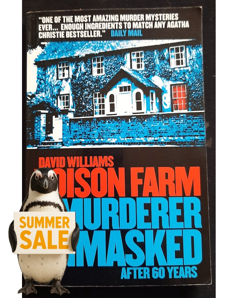 Front Cover Of Bestselling Book Poison Farm: A Murderer Unmasked After 60 Years (Williams, David)