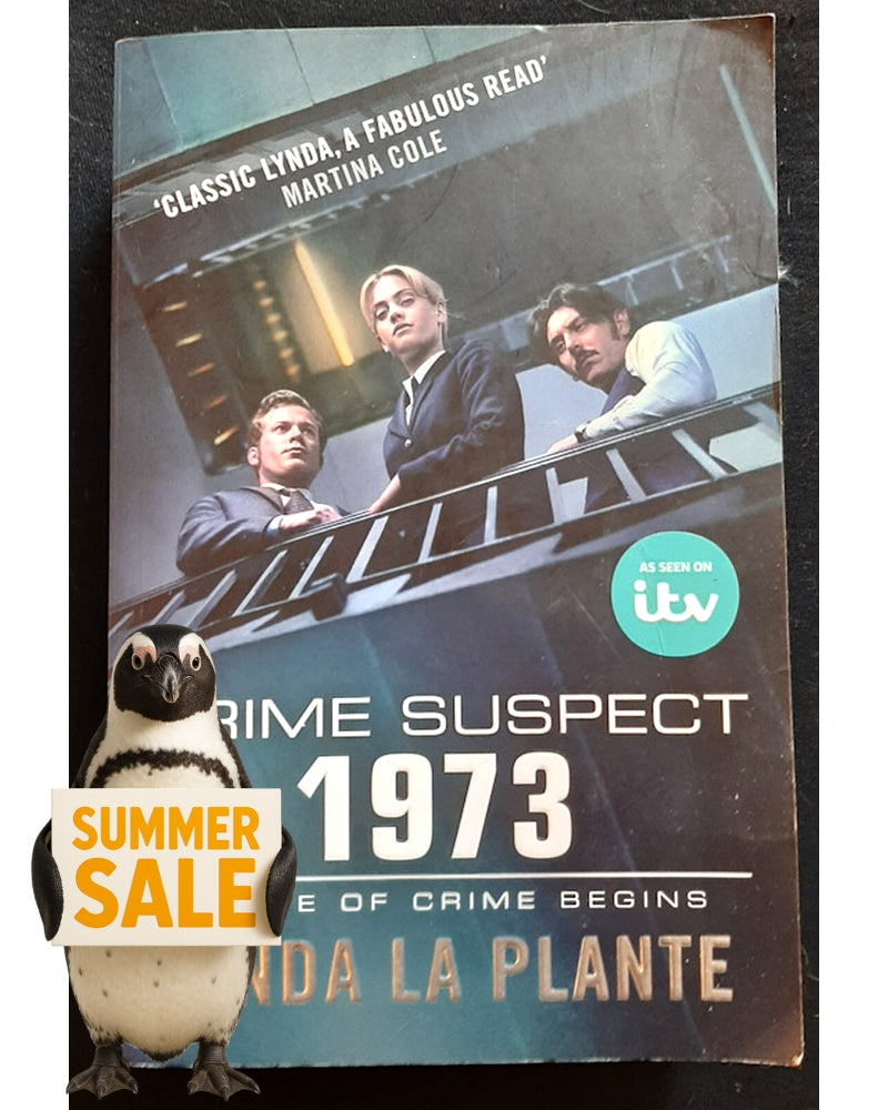  Front Cover Of Prime Suspect: 1973 (Lynda La Plante)