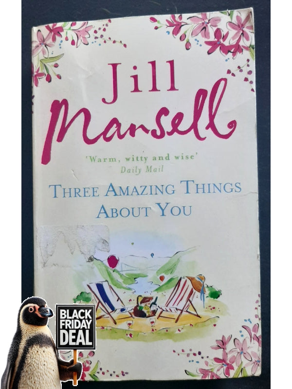 Three Amazing Things About You (Mansell, Jill)