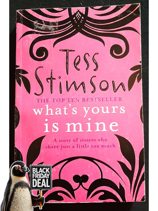 What'S Yours Is Mine (Stimson, Tess)