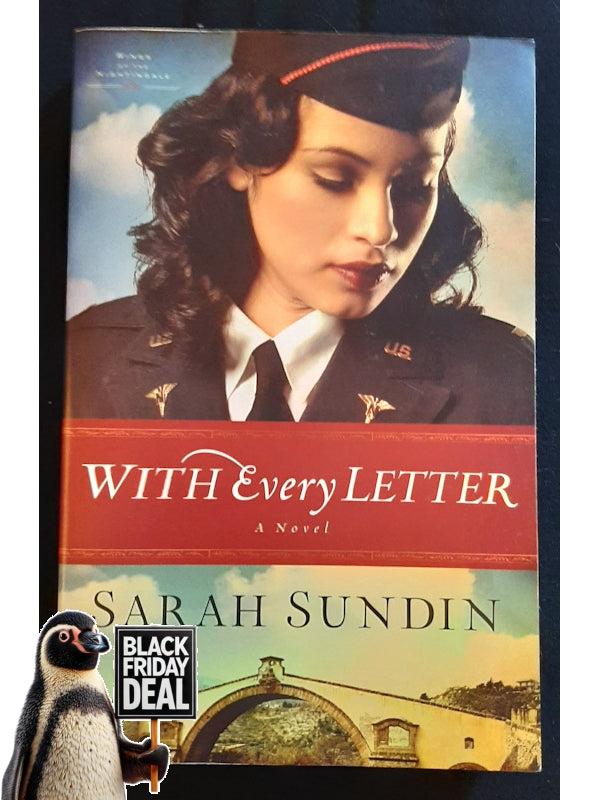 With Every Letter (Wings Of The Nightingale #1) (Sundin, Sarah)