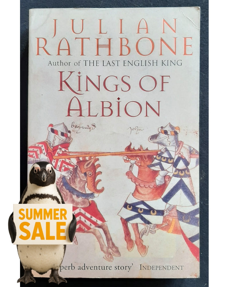 Front Cover Of Kings of Albion (Julian Rathbone)
