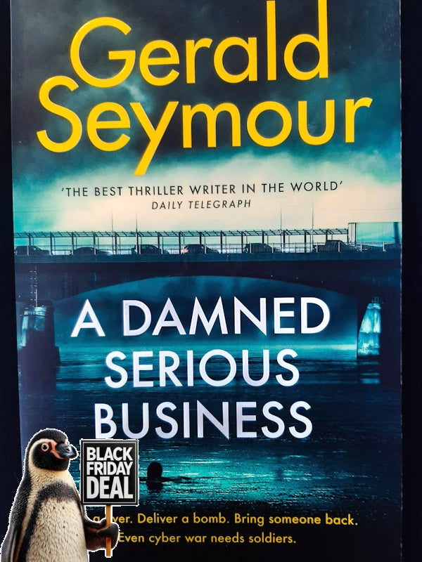 A Damned Serious Business (Seymour, Gerald)